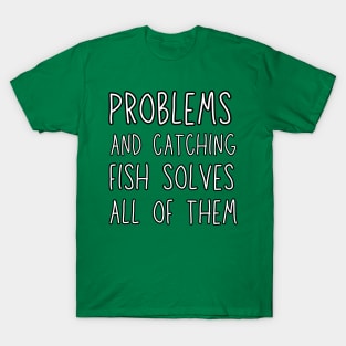 funny fishing lovers T-Shirt